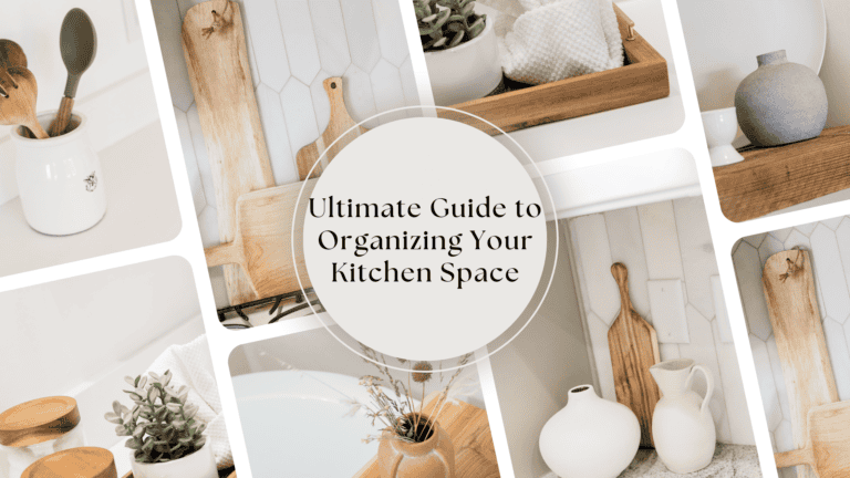 Ultimate Guide to Organizing Your Kitchen Space